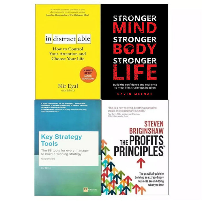 Key Strategy Tools, Indistractable, Stronger Mind, Profits Principles 4 Books Set - The Book Bundle