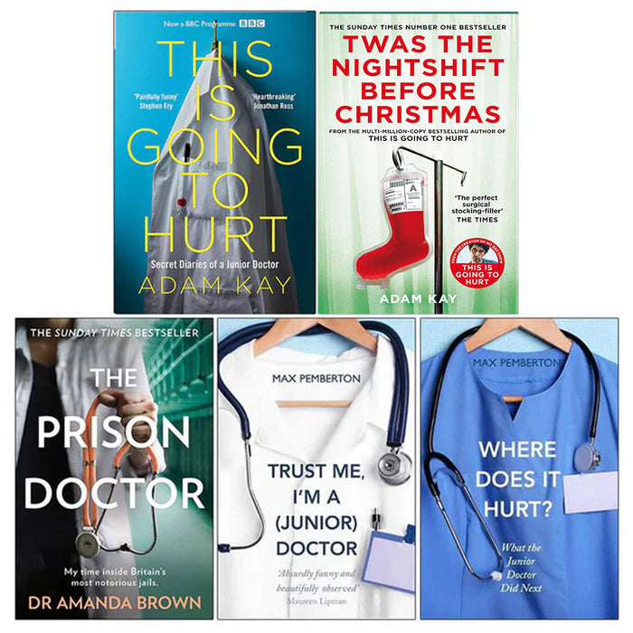 This is Going to Hurt, Twas The Nightshift Before Christmas, The Prison Doctor 5 Books Collection Set - The Book Bundle