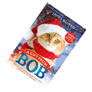 A Gift from Bob by James Bowen - The Book Bundle