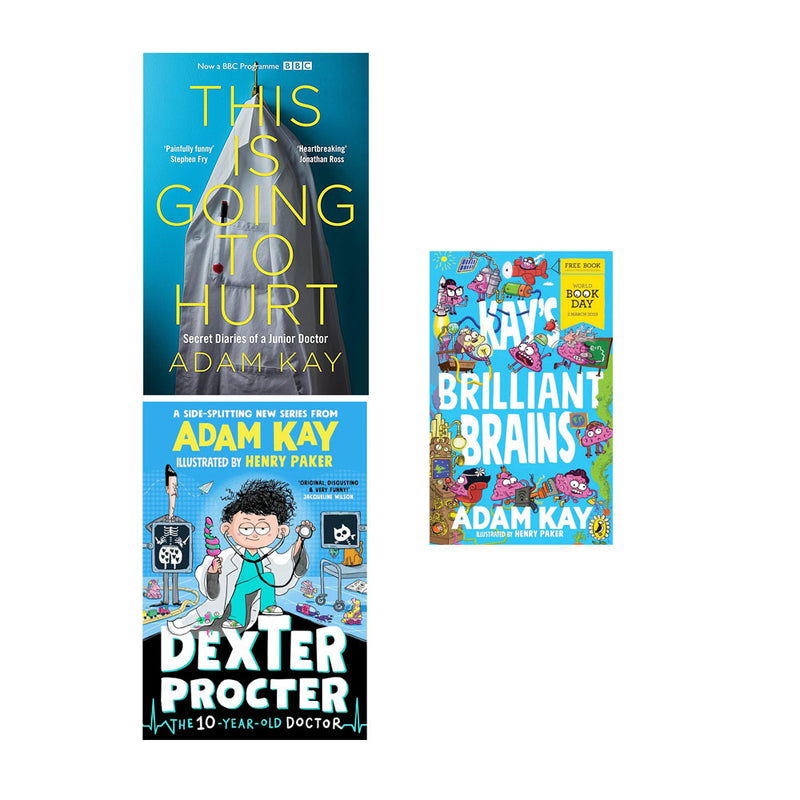 Adam Kay 3 Books Set (Quick Reads This Is Going To Hurt, Dexter Procter (HB), Kay's Brilliant Brains) - The Book Bundle