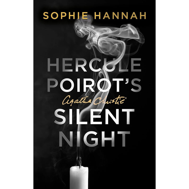 Sophie Hannah Hercule Poirot Series 5 Books Collection Set The Mystery of Three Quarters, Closed Casket, The Monogram Murders, The Killings At Kingfisher Hill & Silent Night - The Book Bundle