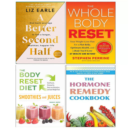 A Better Second Half (HB), Whole Body Reset, Body Reset Diet, Hormone Remedy 4 Books Set - The Book Bundle