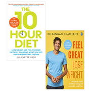 10 Hour Diet by Jeannette Hyde and Feel Great Lose Weight by Dr Rangan Chatterjee 2 Books Collection Set - The Book Bundle