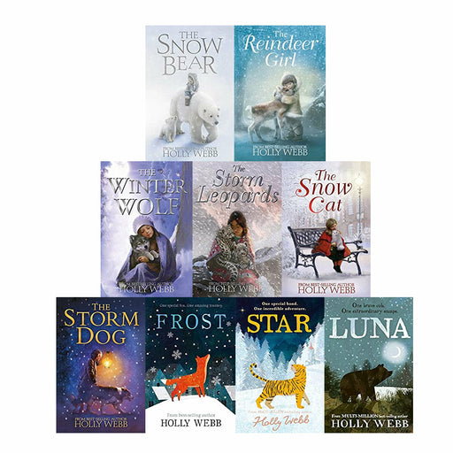 Winter Animal Stories  9 book series set by Holly Webb (The Snow Bear, Frost, Luna, The Reindeer Girl, The Winter Wolf, The Storm Leopards, The Snow Cat, The Storm Dog, Star) - The Book Bundle
