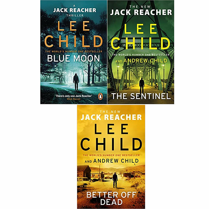 Jack Reacher  Series By Lee Child 3 Books Set (Blue Moon, The Sentinel, Better Off Dead) - The Book Bundle