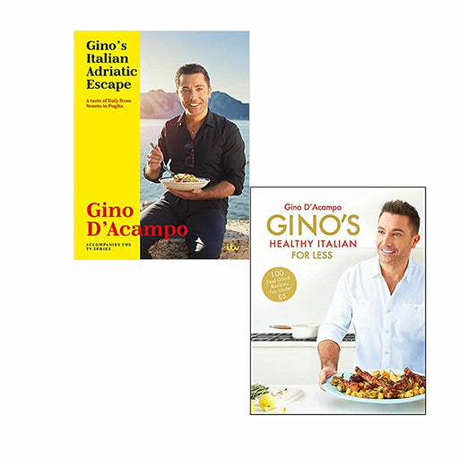 Gino's Italian 2 Books Set (Gino's Healthy Italian for Less, Gino's Italian Adriatic Escape) - The Book Bundle
