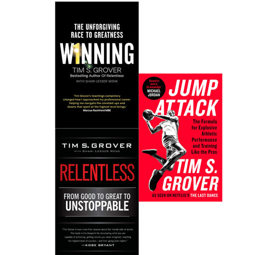 Tim S. Grover 3 Books Set (Winning, Relentless, Jump Attack ) - The Book Bundle