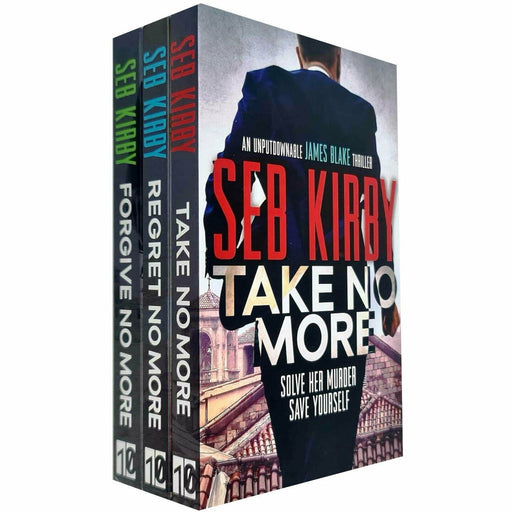 An Unputdwonable James Blake Thrillers Series 3 Books Collection Set by Seb Kirby (Take No More, Forgive, Regret) - The Book Bundle