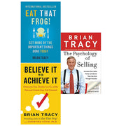 Brian Tracy 3 Books Collection Set (Eat That Frog!,Believe It to Achieve It,The Psychology of Selling) NEW - The Book Bundle