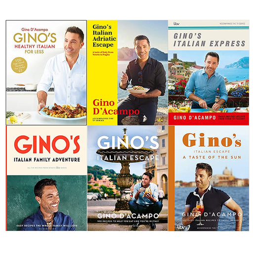 Gino's Italian Series By Gino D'Acampo 6 Books Collection Set (Gino's Healthy Italian for Less, Adriatic Escape,  Express ,  Family Adventure, Escape, A Taste of the Sun) - The Book Bundle