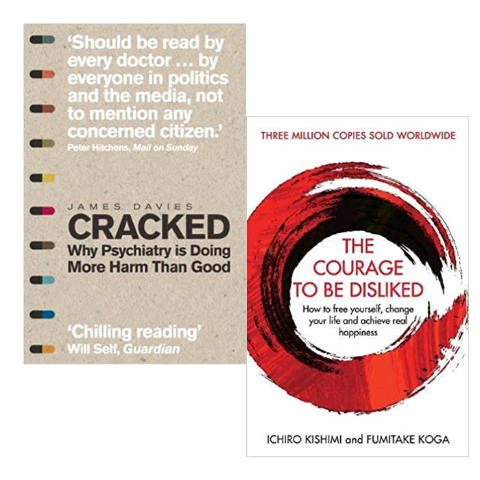 Cracked: Why Psychiatry is Doing & The Courage To Be Disliked 2 Books Collection Set - The Book Bundle