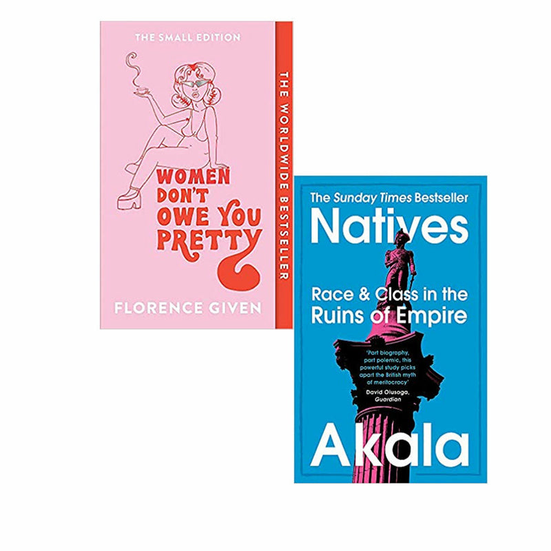 Two-book set featuring "Women Don't Owe You Pretty" by Florence Given and "Natives" by Akala, paperback non-fiction by Cassell/Two Road.