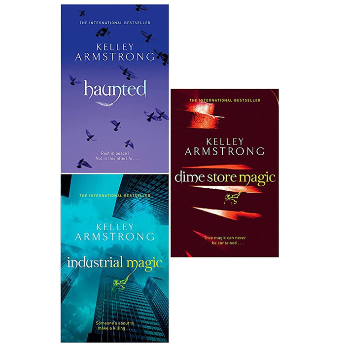 Kelley Armstrong Otherworld Series Collection 3 Books Set (Haunted: Book 5 in the Women,Industrial Magic,Dime Store Magic ) - The Book Bundle
