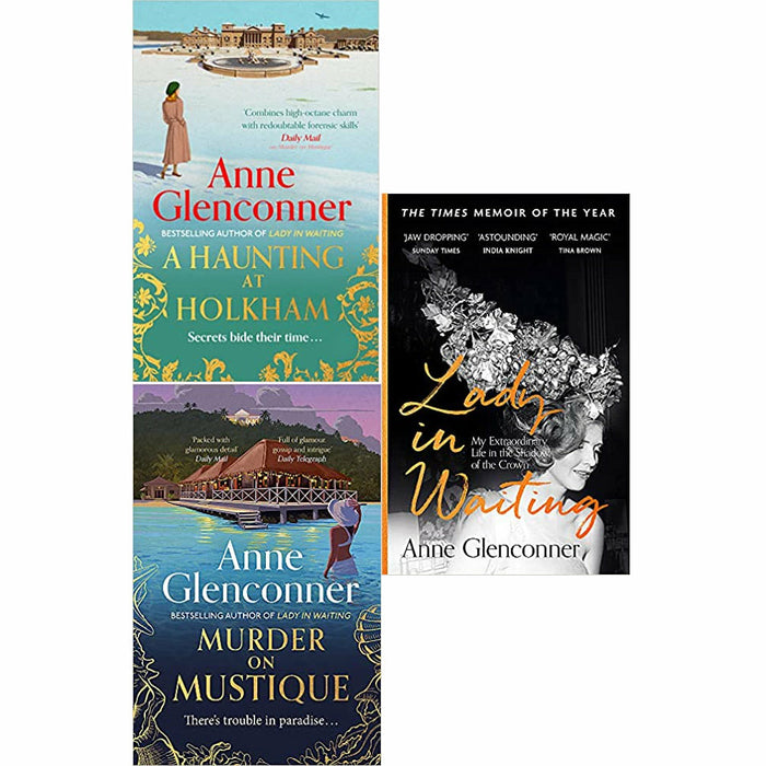 Anne Glenconner 3 Books Set (A Haunting at Holkham, Murder On Mustique, Lady in Waiting) - The Book Bundle