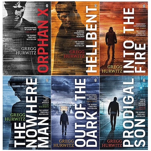 An Orphan X Thriller Series By Gregg Hurwitz 6 Books Set (Orphan X, The Nowhere Man, Hellbent, Out of the Dark, Into the Fire, Prodigal Son) - The Book Bundle
