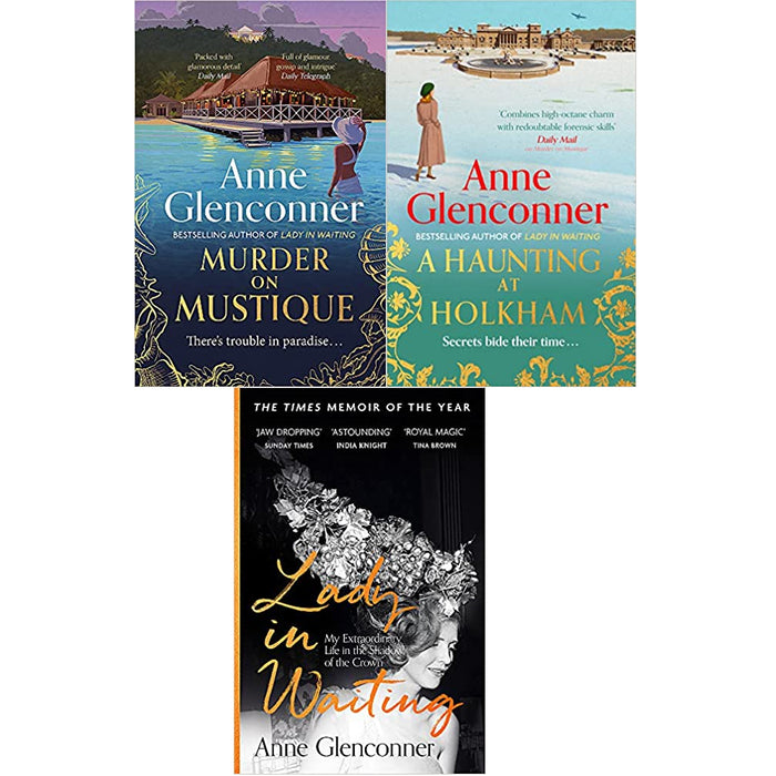 Anne Glenconner  3 Books Collection Set (A Haunting at Holkham, Lady in Waiting, Murder On Mustique) - The Book Bundle