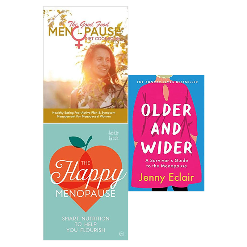 The Good Food Menopause Diet Cookbook, Older and Wider, The Happy Menopause 3 Books Set - The Book Bundle