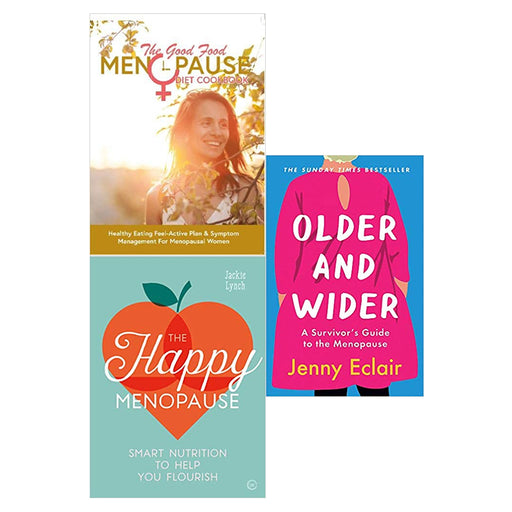 The Good Food Menopause Diet Cookbook, Older and Wider, The Happy Menopause 3 Books Set - The Book Bundle