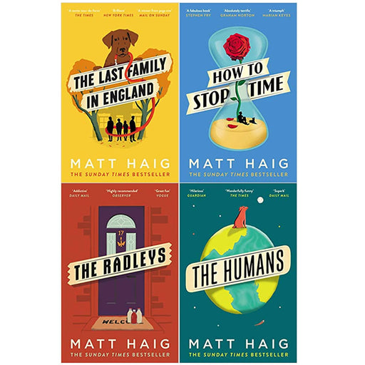 Matt Haig 4 Books Collection Set (The  Last Family in England,How to Stop Time,The Radleys,The Humans) - The Book Bundle
