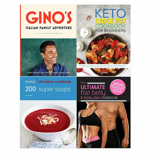 Gino’s Italian Family Adventure, The Keto Crock Pot Cookbook For Beginners, 200 Super Soups, The Ultimate Flat Belly & Body Plan Cookbook 4 Books Set - The Book Bundle