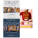 Crust Sourdough, Dough, Pastry Chef's 3 Books Collection Set - The Book Bundle