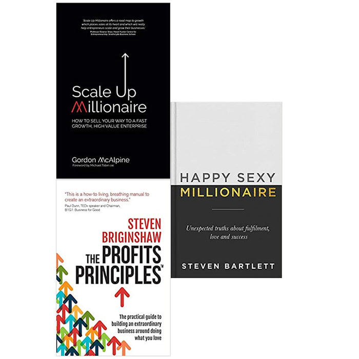 Scale Up Millionaire,The Profits Principles,Happy Sexy Millionaire 3 Books Set - The Book Bundle