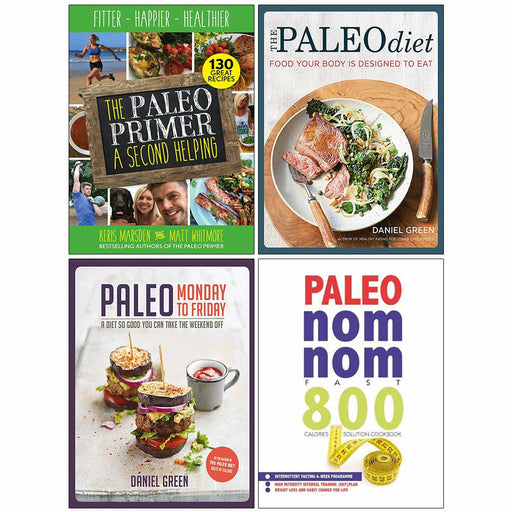 Paleo Primer, Paleo Diet,Paleo Monday to Friday, Paleo Nom Nom Fast 800 Cookbook 4 Books Collection Set By  Matt Whitmore Kelis Marsden - The Book Bundle
