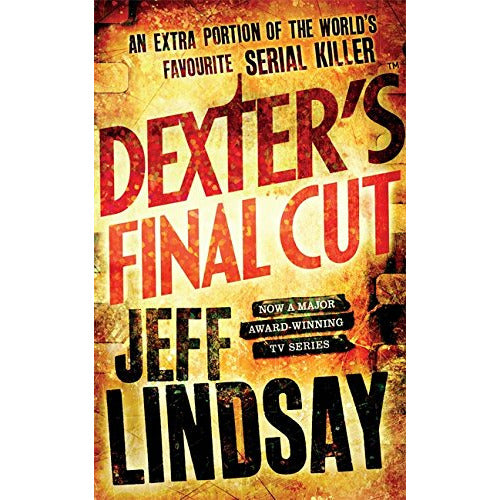 Dexter's Final Cut: DEXTER NEW BLOOD By Jeff Lindsay - The Book Bundle