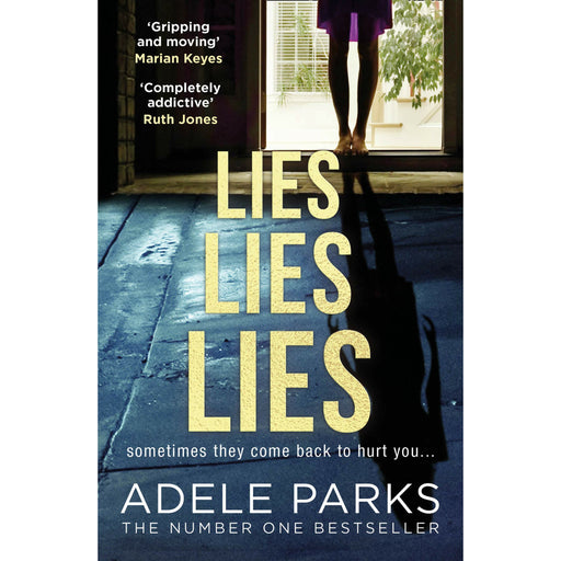 Lies Lies Lies: The Sunday Times Number One By 	 Adele Parks - The Book Bundle
