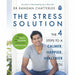 The Stress Solution The 4 Steps to Reset Your Body, Mind, Relationships & Purpose - The Book Bundle
