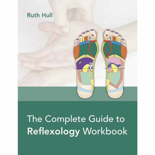 The Complete Guide to Reflexology Workbook By  Ruth Hull - The Book Bundle