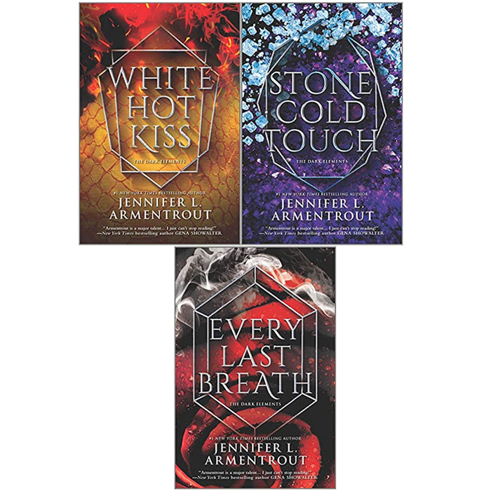 Dark Elements By Jennifer L Armentrout  3 Books Collection Set (White Hot Kiss,Stone Cold Touch,Every Last Breath) - The Book Bundle