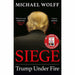 Siege: Trump Under Fire - The Book Bundle