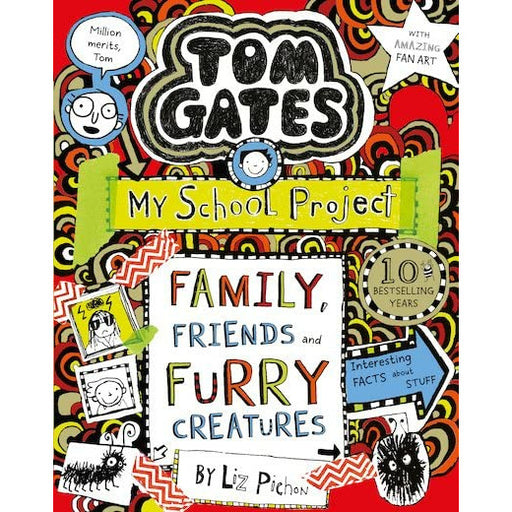 Tom Gates: Family, Friends and Furry Creatures  By Liz Pichon - The Book Bundle