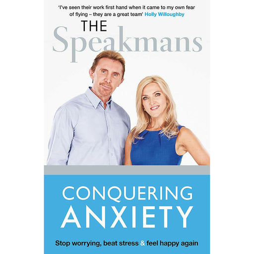 Conquering Anxiety: Stop worrying By Nik Speakman - The Book Bundle