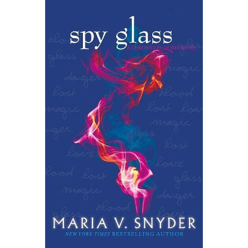 Cover image of "Spy Glass," Book 3 in The Glass Series by Maria V. Snyder, featuring fantasy-themed artwork and title text.