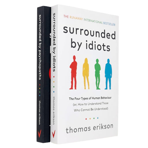 Thomas Erikson Surrounded Series Collection 2 Books Set (By Idiots,Psychopaths) - The Book Bundle