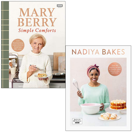 Mary Berry's Simple Comforts By Mary Berry & Nadiya Bakes By Nadiya Hussain 2 Books Collection Set - The Book Bundle