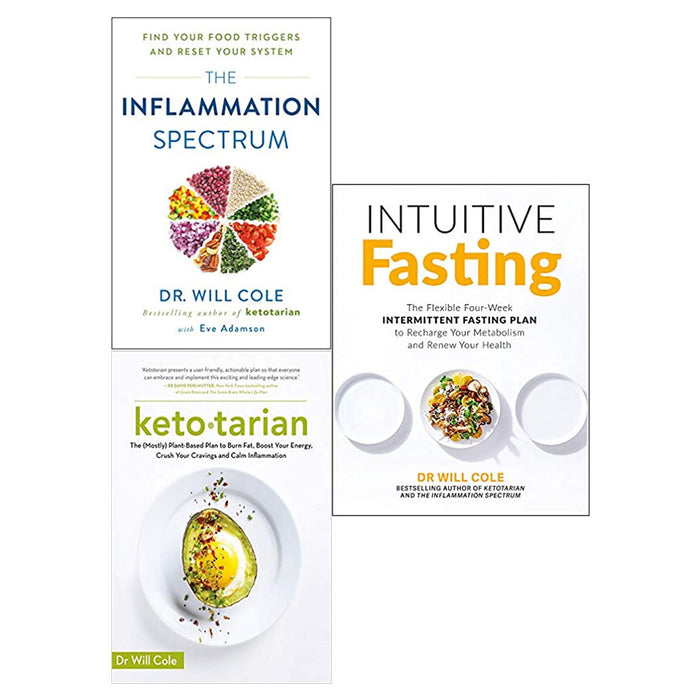 Dr Will Cole 3 Boosk Collection Set (The Inflammation Spectrum, Intuitive Fasting, Ketotarian) - The Book Bundle