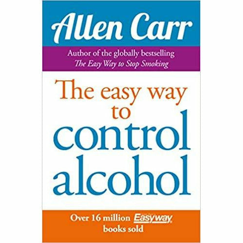 The Unexpected Joy of the Ordinary ,Love Yourself Sober,Easy Way to Control Alcohol 3 Books  Set - The Book Bundle