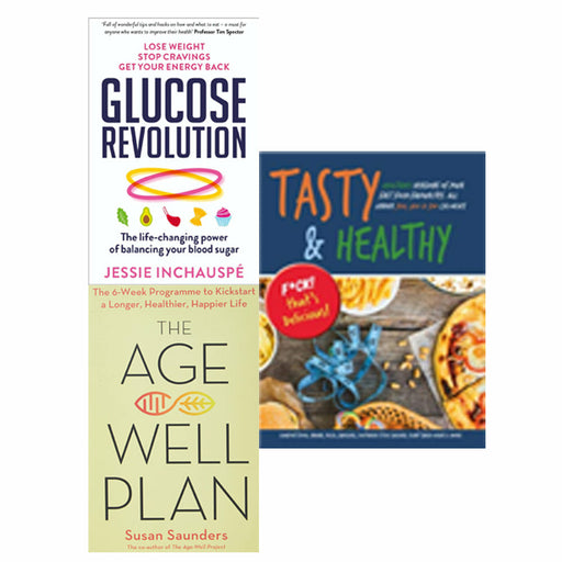 Tasty & Healthy, The Age-Well Plan & Glucose Revolution 3 Books Set - The Book Bundle