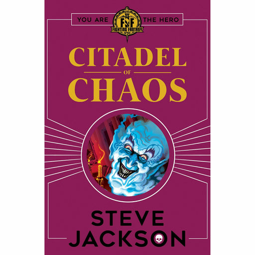 Fighting Fantasy: Citadel of Chaos By Steve Jackson - The Book Bundle