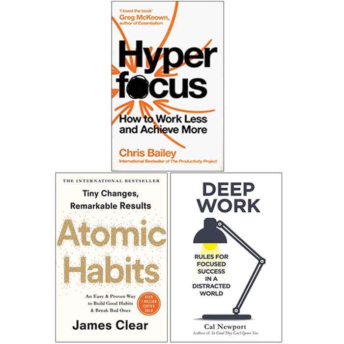 Hyperfocus, Atomic Habits, Deep Work 3 Books Collection Set Paperback - The Book Bundle