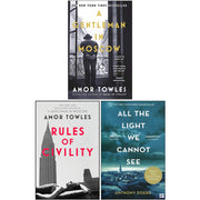 Amor Towles Collection 3 Books Set (A Gentleman in Moscow, Rules of Civility, All the Light We Cannot See) - The Book Bundle