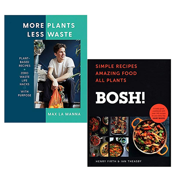 BOSH!: Simple recipes and More Plants Less Waste 2 Books Collection Set Hardcover NEW - The Book Bundle
