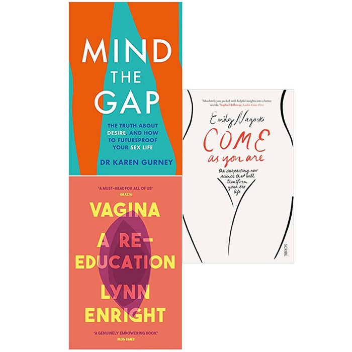 Come as You Are, Mind The Gap, Vagina A re-education 3 Books Collection Set - The Book Bundle