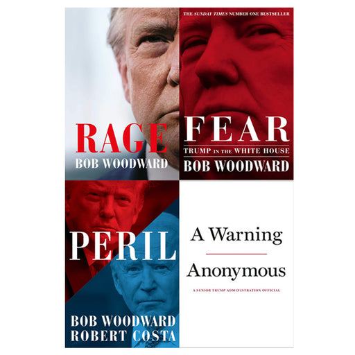 Rage: Bob Woodward, Fear: Trump in the White House, Peril, A Warning 4 Books Set - The Book Bundle