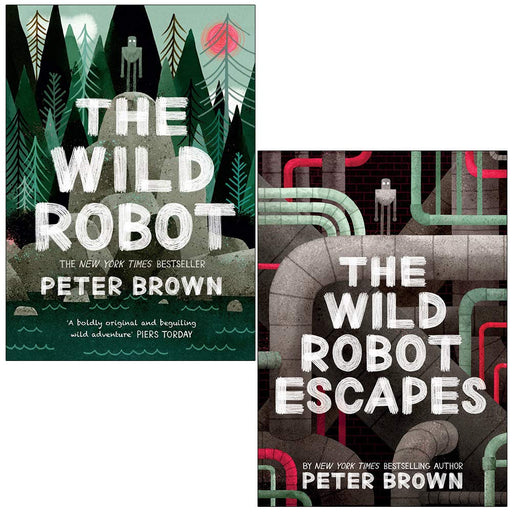 Wild Robot Series 2 Books Collection Set by Peter Brown (The Wild Robot, The Wild Robot Escapes) - The Book Bundle