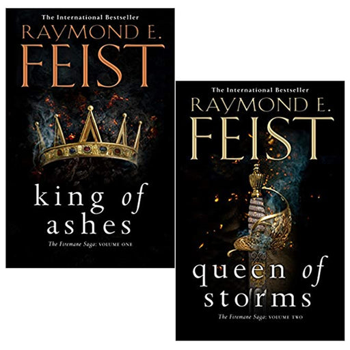 The Firemane Saga Series 1 & 2 By Raymond E. Feist 2 Books Collection Set (King of Ashes & Queen of Storms) - The Book Bundle
