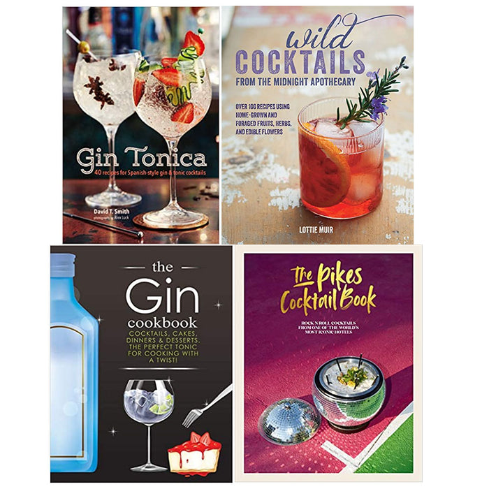 Gin Tonica, Wild Cocktails, The Gin Cookbook, The Pikes Cocktail Book 4 Books Set - The Book Bundle